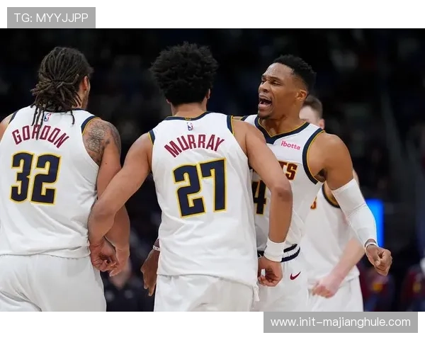 掘金背靠背客战雄鹿,戈登大概率出战穆雷等人成疑